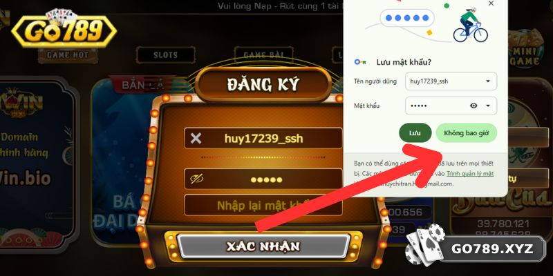 3 Bước Đăng Ký GO789 Thành Công Ngay Lần Đầu Thực Hiện 3 Không lưu mật khẩu tránh sự cố bị lộ tài khoản