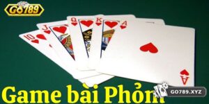 Phỏm Online - Hướng Dẫn Cách Chơi Và Mẹo Thắng Tại GO789