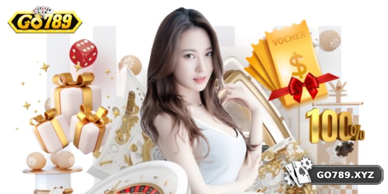 Khuyến Mãi GO789 - Địa Chỉ Vàng Cho Cược Thủ Trúng 100%! 2 Top những khuyến mãi GO789 không thể bỏ qua